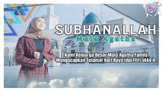 Mala Agatha - Subhanallah (Official Music Video)