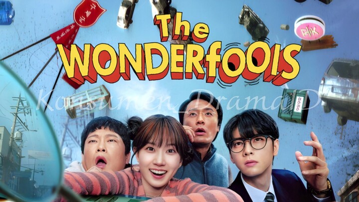 🎥The Wonderfools Episode 2 Subtitle Indonesia