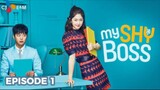 My Shy Boss Episode 1 Tagalog Dubbed