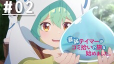 Saijaku Tamer wa Gomi Hiroi no Tabi wo Hajimemashita - Episode 02 [Subtitle Indonesia]