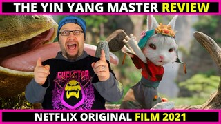 The Yin Yang Master Netflix 2021 Film Movie Review