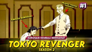 TOKYO REVENGER [S2] EPS 1 - TOMAN TAMBAH RUSAK‼️