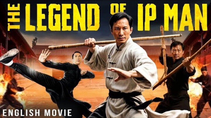 The Legend Of IP MAN (HD) : EngDub