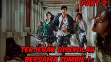 Terjebak Disekolah Bersama Zombie