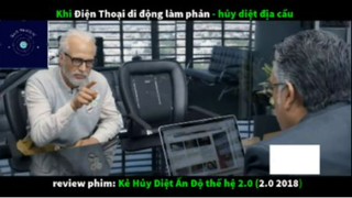 REVIEW PHIM : Kẻ hủy diệt Ấn Độ 2.0 (p1) #rvphimhanhdong