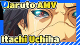 [Naruto AMV] Forgive Me, It's the Last Time / Itachi Uchiha / Sad_1