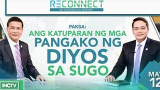 Ang Katuparan Ng Mga Pangako Ng Diyos Sa Sugo | RECONNECT