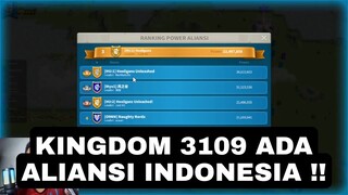 REVIEW KINGDOM 3109 APAKAH DISANA ADA ALIANSI INDONESIA!!