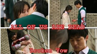 ALL OF US ARE DEAD Lee Cheong-San and Nam On-Jo /Broken Vow / ALL OF US ARE DEAD #AllofUsAreDead