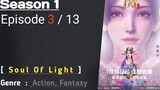 Soul Of Light   Episode 03  Sub Indonesia