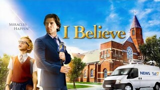 I Believe  _ Full Movie _ Rowan Smyth _ Matt Lindquist _ Wilford Brimley