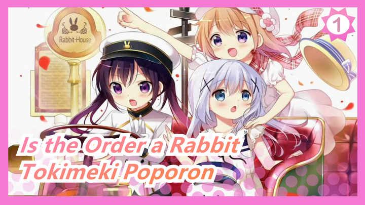 [Is the Order a Rabbit?] Ru's Piano| Tokimeki Poporon♪_1