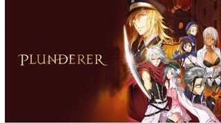 Plunderer Episode 23 (Unforgivable)