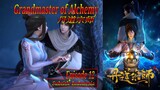 Eps 12 | Grandmaster of Alchemy Sub Indo
