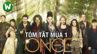 Tóm Tắt Once Upon A Time Season 1 (Ngày Xửa Ngày Xưa) | Truyền Hình Cổ Tích Mỹ