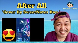 After All "Cover by SweetNotes Duo" Reaction Video 😍