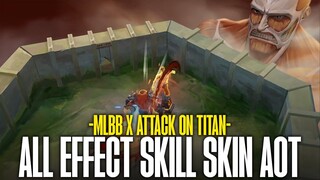 ALL MLBB x AOT SKILL EFFECT SKIN!! | MOBILE LEGENDS x ATTACK ON TITAN