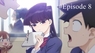 Komi Can't Communicate - Ep 8 Sub Indo