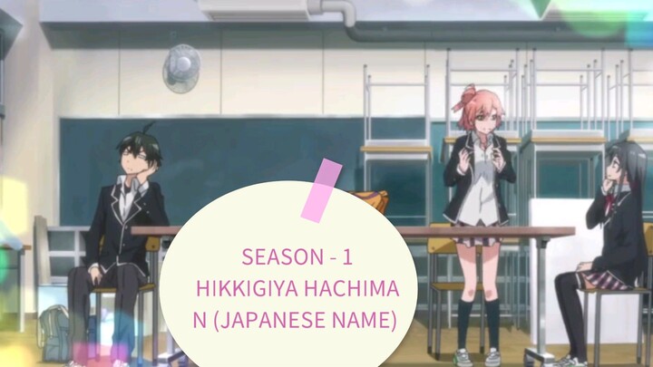 ANIME - MY TEEN ROMANTIC COMEDY SNAFU [SEASON 1] [EPISODE - 01