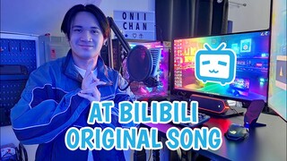 At Bilibili | Original Song by Onii-Chan