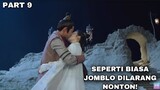 SEPERTI BIASA JOMBLO DILARANG NONTON! - ALUR CERITA FILM - PART 9