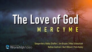 The Love of God - Mercy Me [With Lyrics]