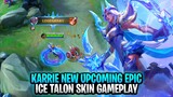 Karrie New Upcoming Epic Skin | Ice Talon Gameplay | Mobile Legends: Bang Bang