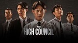 Projek High Council - Episod 1