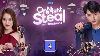 Episode 4: (Tagalized) One Night Steal