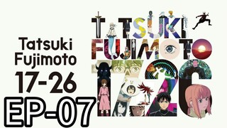 Tatsuki Fujimoto || S1 || EP-07 (HINDI)