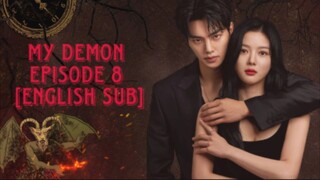 My Demon 2023 || Kdrama || Episode 8 (English Sub)