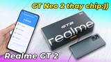 Mở hộp Realme GT 2 đầu tiên tại Việt Nam - Giống hệt GT Neo 2 nhưng dùng Snap 888 và Camera mới!