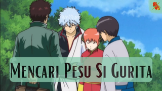 Gintama || Mencari Pesu Si Gurita...