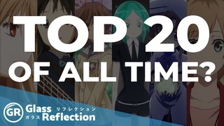 My Top 20 Anime...With A Twist. | Glass Reflection