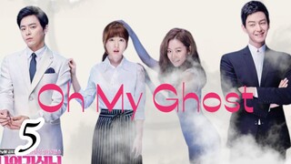 5- OH MY GHOST  Tagalog dubbed