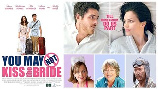 You May Not Kiss the Bride (2011)