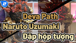 Naruto /Deva Path VS Naruto Chín đuôi / Đập hộp tượng_2