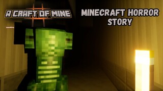 A Craft of Mine Gameplay PC (No Commentary) | Minecraft Horror Story