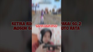 KETIKA RUOK FF BAR BAR PAKAI SG 2 MUSUH SATU BERMUDA AUTO RATA