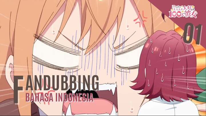 Akane Marah!! - Kimi no Koto ga Dai Dai Dai Dai Daisuki na 100-ri no Kanojo (Fandubbing Indonesia)