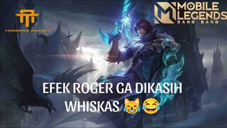 [TA] EFEK ROGER GA DIKASIH WHISKAS LANGSUNG MODE SAD