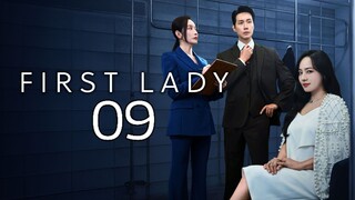 🇰🇷EP. 9 FIRST LADY (2025) | ENG SUB | Melodrama/Political/Drama
