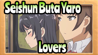 Seishun Buta Yaro|Hope the lovers be together at last