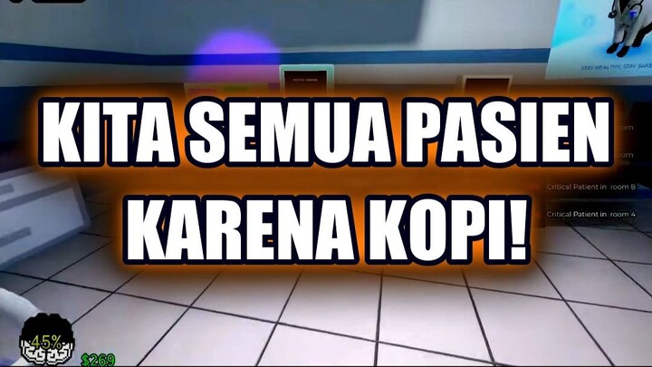 🤪 MY GOD! KITA SEMUA SUDAH JADI 'PASIEN' KARENA KOPI!