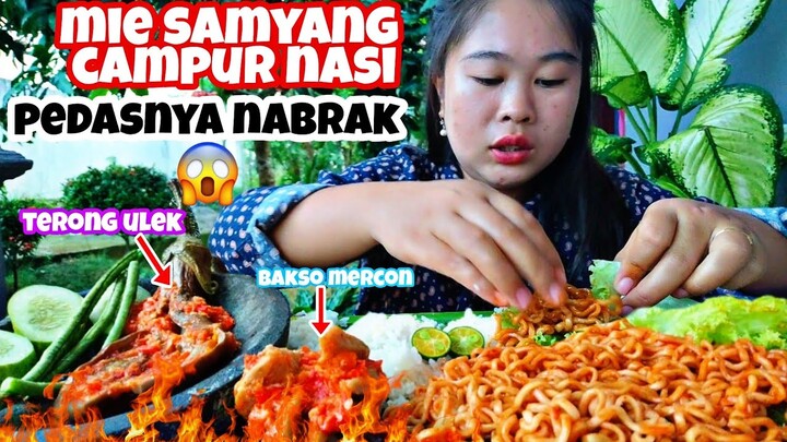 PEDASNYA NABRAK‼️MAKAN MIE SAMYANG PAKE NASI+BAKSO MERCON+ TERONG GEPREK‼️🔥