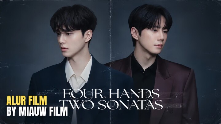 🎬 Four Hands Two Sonatas (2026) Episode 6 Sub Indonesia