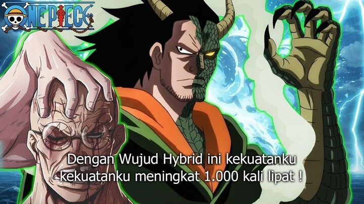 ONE PIECE TERBARU! DRAGON MODE HYBRID DEWA! KEKUATANNYA SETARA DENGAN DEWA MATAH