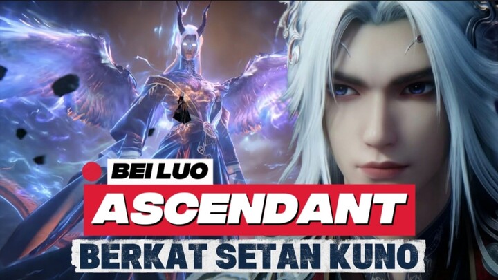 ASAL USUL SETAN KUNO YANG MEMBANTU WANG LIN NAIK ACENDANT