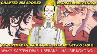 WAKIL KAPTEN DIV 1 NGAMUK! HANMA MENANG 1 HIT !! KOKOINUI CANON! TOKYO REVENGERS CHAPTER 252 SPOILER