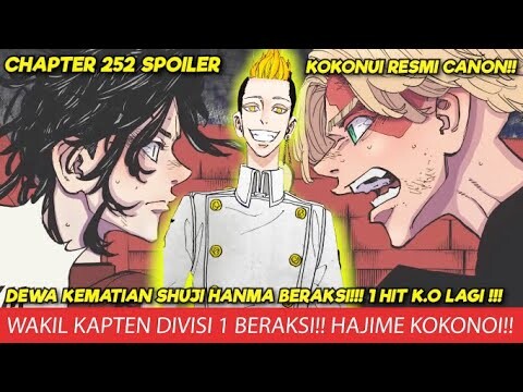 WAKIL KAPTEN DIV 1 NGAMUK! HANMA MENANG 1 HIT !! KOKOINUI CANON! TOKYO REVENGERS CHAPTER 252 SPOILER